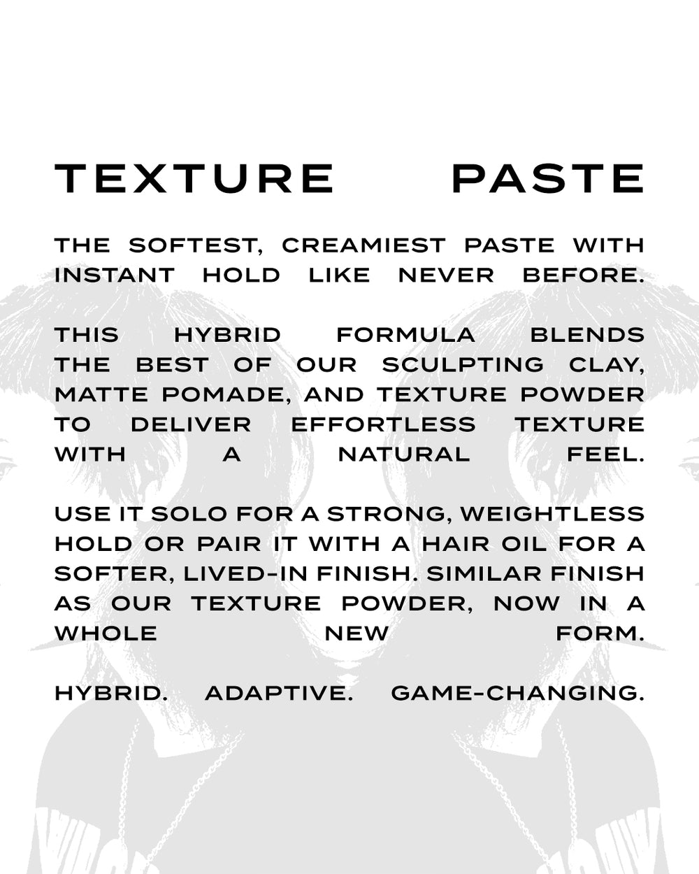 TEXTURE PASTE